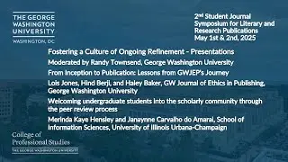 Fostering a Culture of Ongoing Refinement - Presentations: Student Journal Symposium 2025