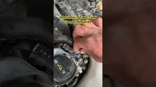 Mercedes S Class Cam Sensor Replace.#mactecenterprises #shorts
