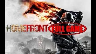 Homefront (2011) | Full Campaign Gameplay | Walkthrough