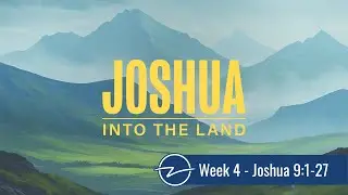 Deceived by Fraud, Saved by Grace | Joshua 9:1-27 | [OV]Church