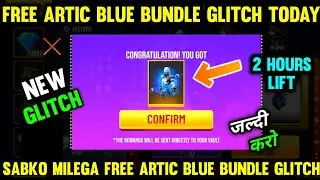 Free Fire New Event | Free Artic Blue Bundle Glitch Free Fire | New Glitch Free Fire | FF New Event