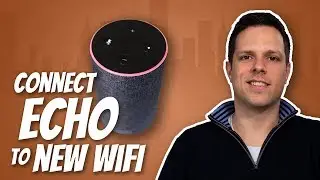 Как подключить Amazon Echo к другому беспроводному маршрутизатору
