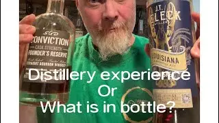 Does a distillery experience improve what you are drinking? 