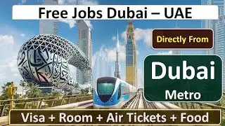 Dubai Metro Jobs In Dubai With Free Visa + Room + Food | Metro Jobs In Dubai #dubaimetrojobs