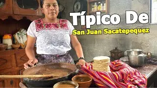😋 Primera Vez Que Cocinamos PINOL, Comida T&iacute;pica De San Juan Sacatepequez