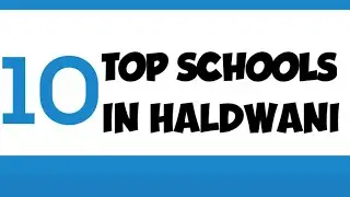 Best top 10 Schools in HALDWANI (Nainital)
