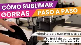 C&oacute;mo sublimar una gorra paso a paso con m&aacute;quina de gorras 🧢💥✅🙌🏼