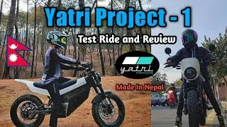 Yatri P 1 Made in Nepal Electric Bike || नेपालमै बनेको बिजुली Bike Test Ride and Review - @imRaZan