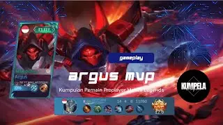 ARGUS PROPLAYER FIRST BLOOD 14 KILL LEGENDARY‼️GAMEPLAY PROPLAYER ARGUS MVP‼️MLBB