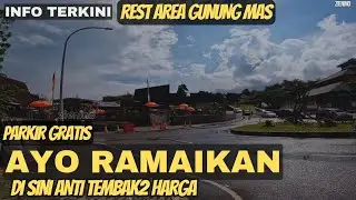 REST AREA GUNUNG MAS MULAI DI TEMPATI PKL PUNCAK