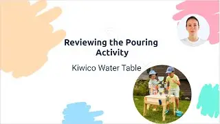 Making Montessori Pouring Fun | Kiwico Water Table Review