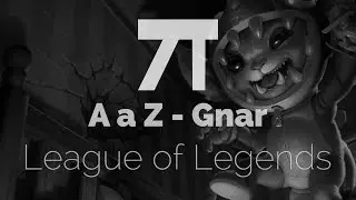League of Legends - Gameplay - A a Z Gnar Top! Completo em Portugu&ecirc;s 1080p 60fps