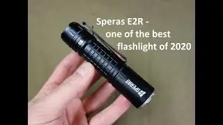 1500 lumens, USB-C, power bank, programmable Speras E2R, one of the best budget flashlights of 2020