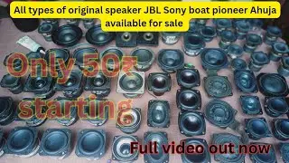 All types of original speaker JBL Sony boat pioneer Ahuja peerless aiyima speaker available for sale