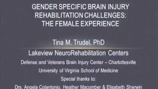 Gender Specific Brain Injury Rehabilitation Challenges The Femail Experience