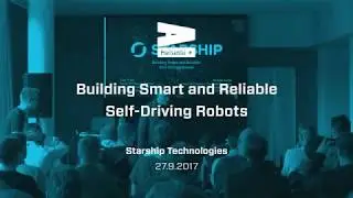 AIHelsinki 27.9.2017: Starship Technologies