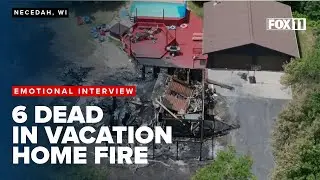 Latest details on fatal Wisconsin fire; friend of victim speaks out