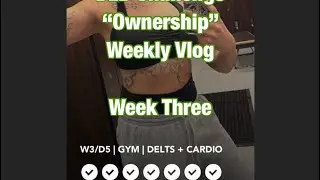 Episode 3 - Week 3 | Ownership DLB Challenge | Personal Vlog & Progress 