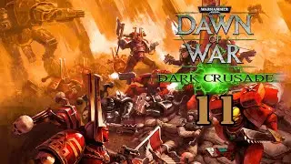 Dawn of War: Dark Crusade Chaos [Hard] Part 11 [+1 Defense] [+1 Defeat] [Eldar Defeated]