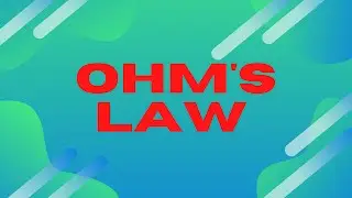 Ohm's Law Explained ||Open Circuit