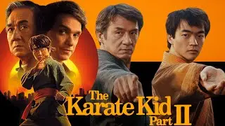 The Karate Kid 2 (2025) Movie Review | Jackie Chan, Jaden Smith & Ralph Macchio | Ai Fan Made