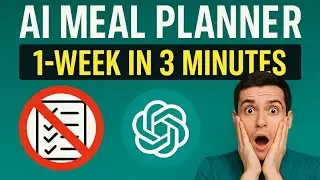 How to Create AI Meal Plans in 3 Mins with ChatGPT | Everyday AI Made Simple