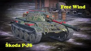 Wind ● &Scaron;koda P-JS - WoT Blitz UZ Gaming