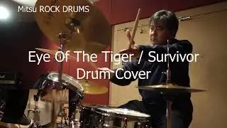 Eye Of The Tiger / Survivor Drum Cover