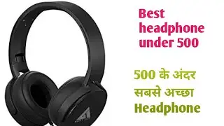 best headphones under 500 | boult audio bass headphone | bluetooth headhones under 500 |