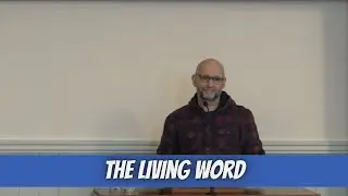 The Living Word | Peter Sparks