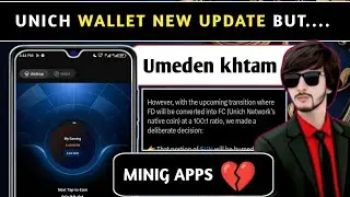 UNICH Wallet New Update &ndash; Mining App Se Ab Umeedein Khatam