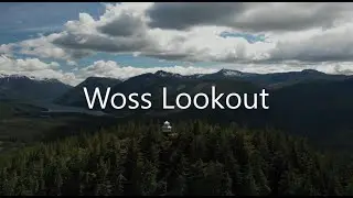 Vancouver Island Woss Lookout | Drone 4K
