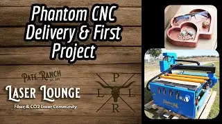 Phantom CNC SCV44 - Delivery, Setup and First Jobs