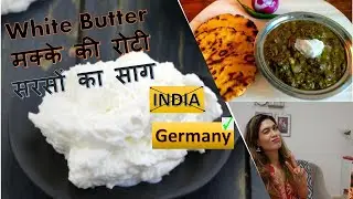 Sarso ka Saag , White Butter & Makke ki Roti in Germany