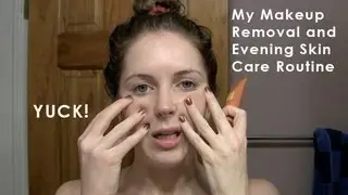 My Makeup Removal and Nighttime Skin Care Routine | Chelsea Wears...