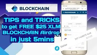 Blockchain - Tips and Tricks to Claim FREE $25 XLM (Stellar) Airdrop