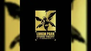 Linkin Park - Pictureboard (Xero Demo, Be Yourself Intro)