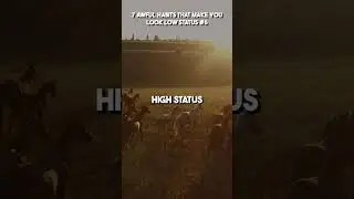 AWFUL Habits That Make You Look Low Status 7