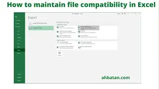 How to maintain file compatibility in Excel
