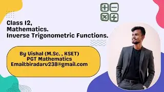 Inverse Trigonometric Functions of class 12 .