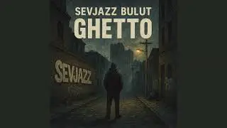 Sevjazz Bulut - #Ghetto  '' ♪  #Ghetto  #TRap #Instrumentals #Beat #Alb&uuml;m ♪