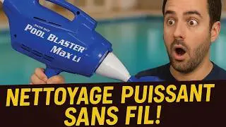 POOL BLASTER Max Li : Le Meilleur Aspirateur de Piscine Sans Fil 2025 ? (Avis + Alternatives au TOP)