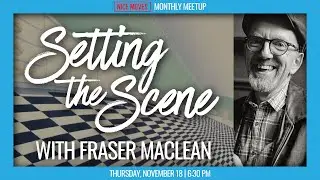 Setting the Scene: Animation Layout with Fraser MacLean | Nice Moves Nov 2021