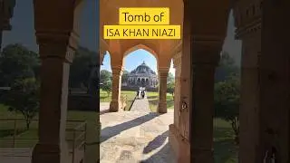 Isa khan tomb | humayun tomb #delhi #historical #tomb #monument #india @ashwanikiyatra