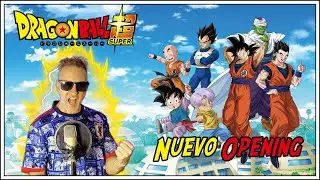 Dragon Ball Super NUEVO OPENING - Versi&oacute;n Espa&ntilde;ol parodia Frikiverseros