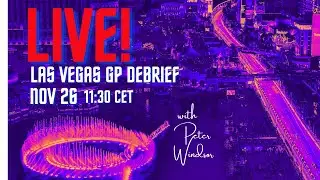Las Vegas GP debrief, November 26, 2025 - live with Peter Windsor