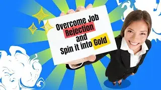 Turn Job Rejection into Success: 5 Key Strategies