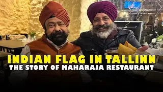 Indian Flag in Tallinn: The Story of Maharaja Restaurant