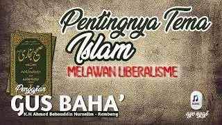 Gus Baha' - 