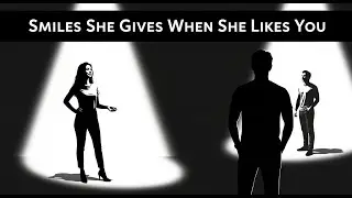 8 Smiles She Gives When She Likes You | Interesting Psychological Facts about Women
